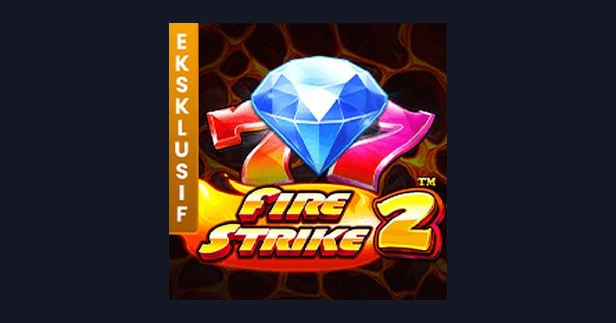 Bocoran RTP Hari Ini dan Tips Menang Fire Strike 2 dari Pragmatic Play