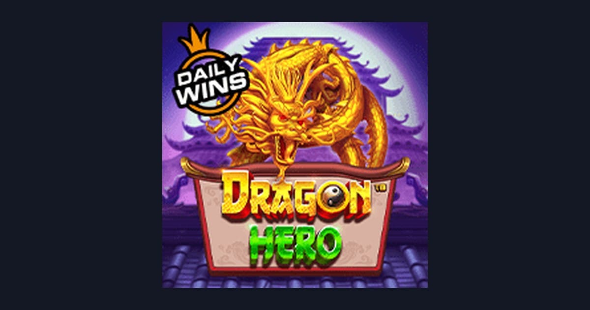 Dragon Hero: Slot Deposit 10 Ribu & Tips Pilih Game Paling Jitu