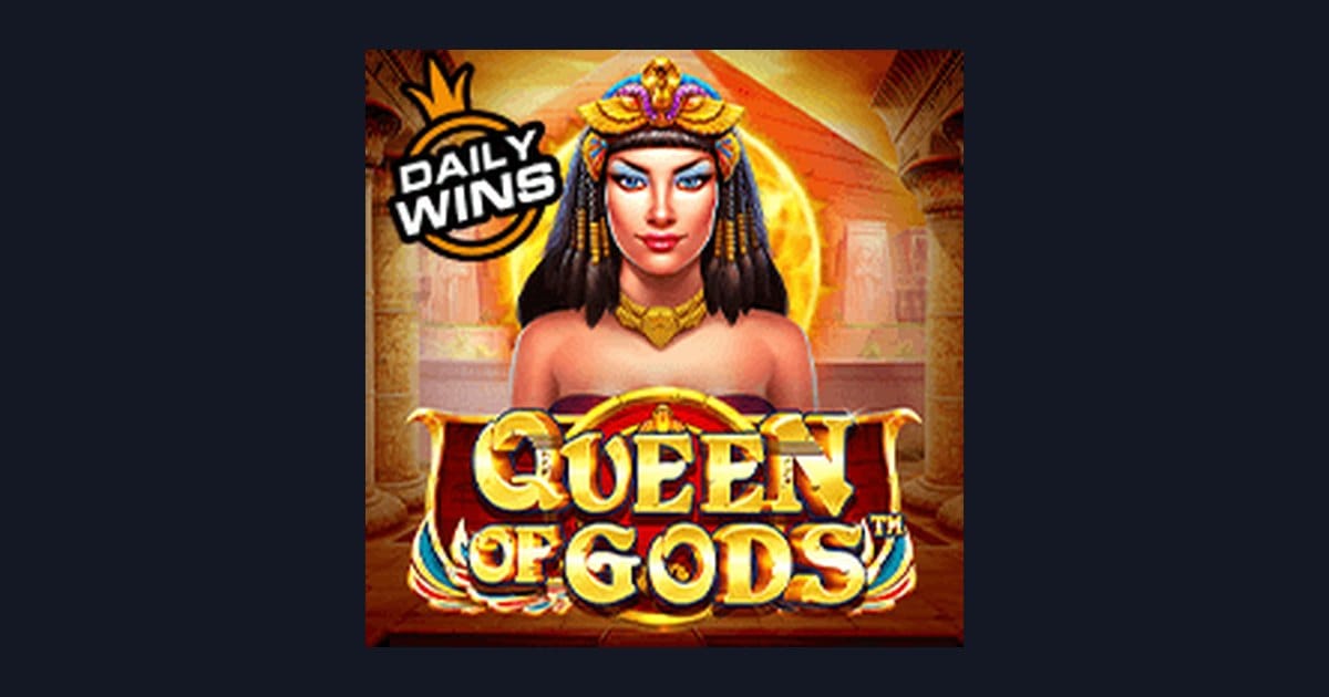 Queen of Gods: Slot Deposit 10 Ribu & Tips Pilih Game Terbaik