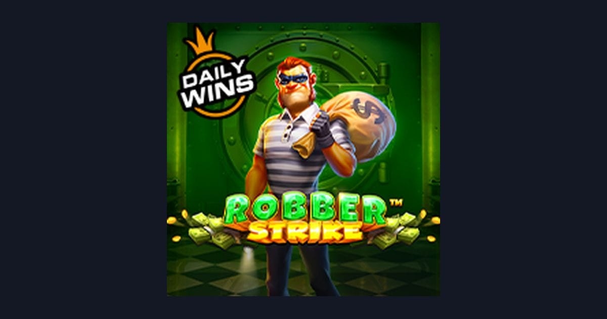 Robber Strike: Slot Deposit 10 Ribu & Tips Pilih Game Terbaik