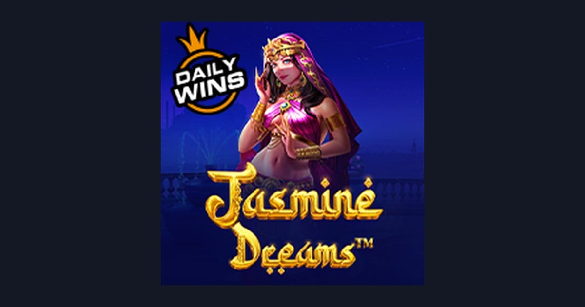 Jasmine Dreams dan Jackpot Progresif Terbesar dengan Modal 10 Ribu