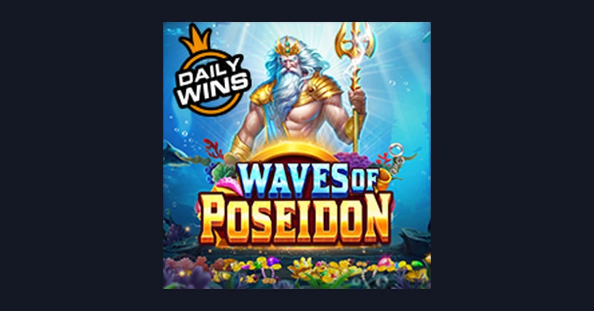Raih Untung Modal Receh dari Slot Waves of Poseidon Pragmatic Play