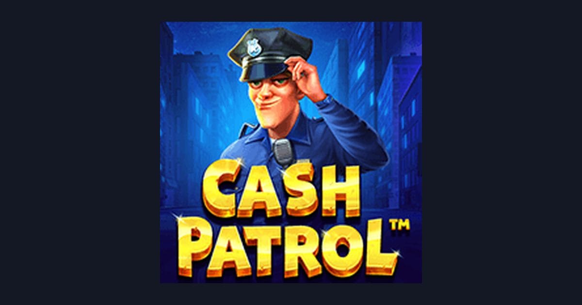 Cash Patrol, Link Slot Gacor dengan Modal 10 Ribu Untung Besar