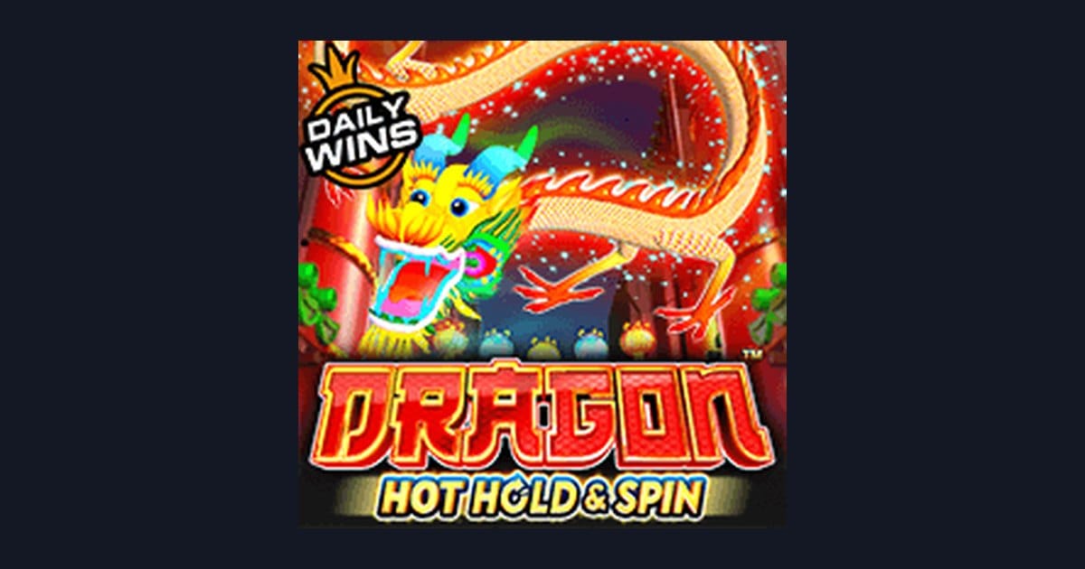 Mengenal Dragon Hot Hold and Spin: Fitur Seru dan Tingkat Volatilitasnya