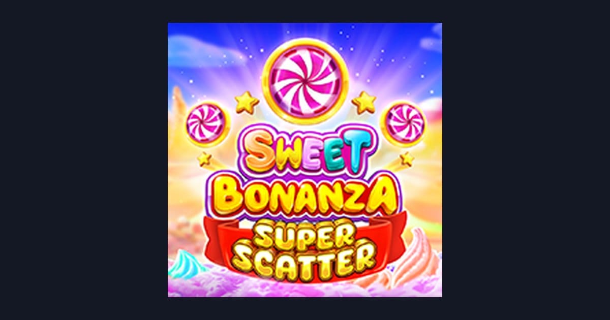 Raih Slot Maxwin dengan Sweet Bonanza Super Scatter dari Pragmatic Play